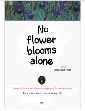 Cover of the book No Flower Blooms Alone by Massimo Gatta