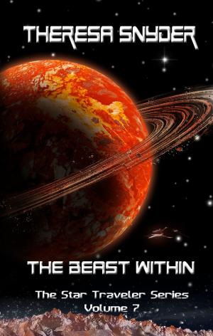Cover of the book The Beast Within by Theresa Snyder