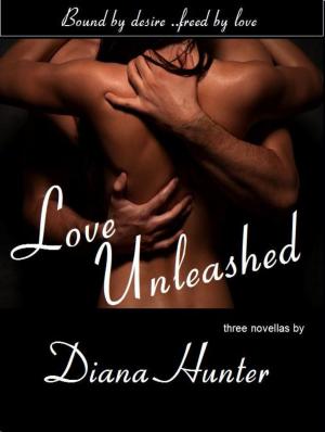 Cover of the book Love Unleashed by Annie West, Shion Hanyu