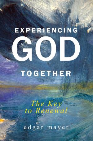 bigCover of the book Experiencing God Together by 