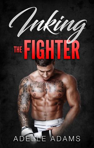 Cover of the book Inking the Fighter by Jennifer St. Giles