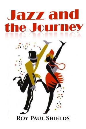 Book cover of Jazz and the Journey