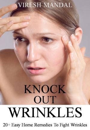 Cover of Knock Out Wrinkles