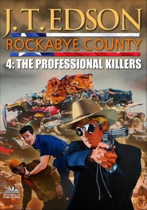 Cover of the book Rockabye County 4: The Professional Killers by Brett Waring