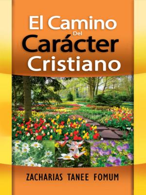 Cover of El Camino Del Carácter Cristiano