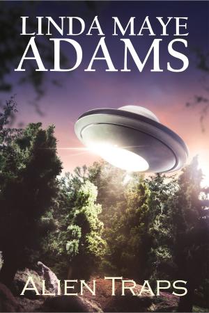 Cover of the book Alien Traps by Linda Maye Adams