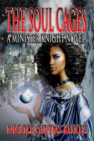 Cover of the book The Soul Cages: A Minister Knight of Souls Novel by Igor Ljubuncic