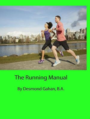 Cover of the book The Running Manual by John Gahan, LCGI