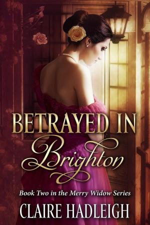 Book cover of Betrayed in Brighton