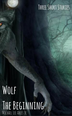 Cover of Wolf: The Beginning