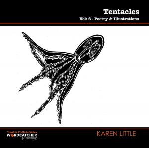Cover of the book Tentacles: Poetry and Illustrations by PAUL EVANS