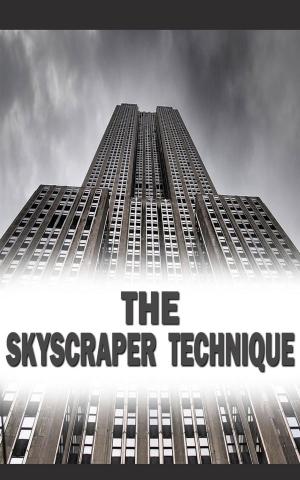 Cover of the book SKYSCRAPER TECHNIQUE by Alan E. Boyer