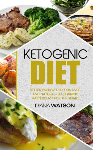 Cover of the book Ketogenic Diet by Lisa A Miller