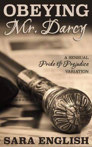 Book cover of Obeying Mr. Darcy: A Pride and Prejudice Intimate Novella