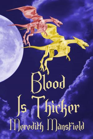 Cover of the book Blood Is Thicker by Orren Merton