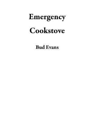 Cover of Emergency Cookstove