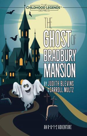 Book cover of The Ghost of Bradbury Mansion
