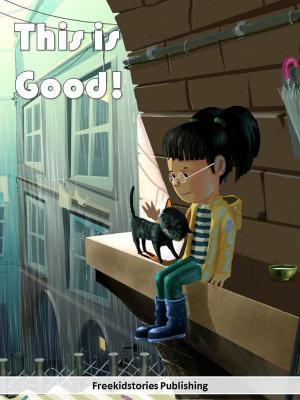 Cover of the book "This is Good!" by Jessica Burkhart