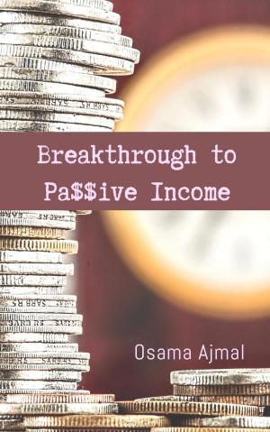 Cover of the book Breakthrough to Pa$$ive Income by Marilyn McLeod