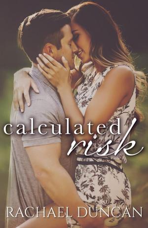 Cover of the book Calculated Risk by Sherilee Gray