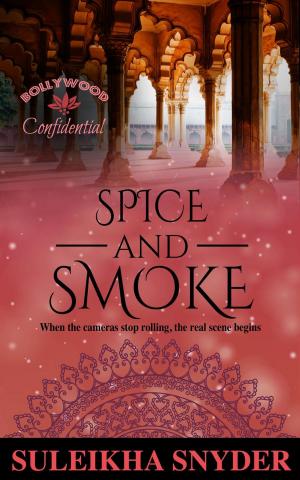 Cover of the book Spice and Smoke by S.A. Hunter
