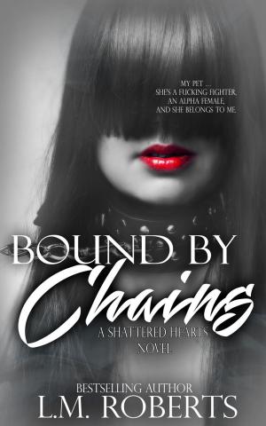 Book cover of Bound by Chains