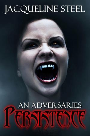 Cover of the book An Adversaries Persistence by Samuel Reyes