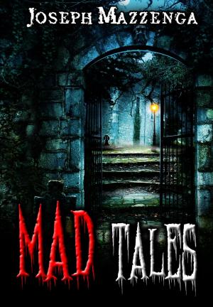 Cover of the book Mad Tales by Gordon Houghton