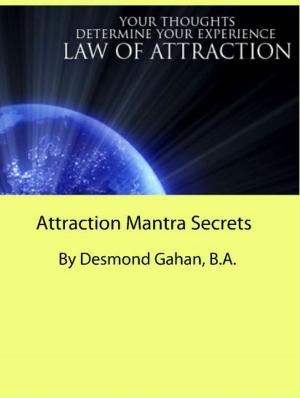 Book cover of Attraction Mantra Secrets