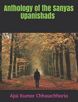 Cover of the book Anthology of the Sanyas Upanishads by Barry Ergang