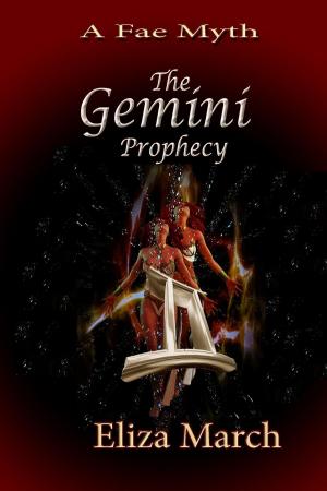 Cover of the book The Gemini Prophecy: A Fae Myth by Ellen Schmalholz