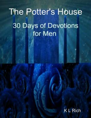 Cover of the book The Potter's House: 30 Days of Devotions for Men by Sean Mosley