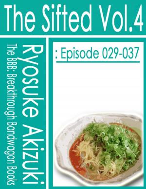 Book cover of The Sifted Vol.4: Episode 029-037