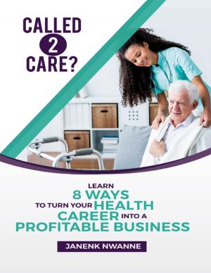 Book cover of Called 2 Care