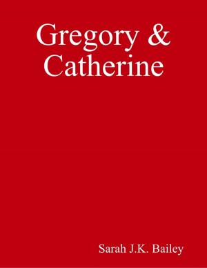 Cover of the book Gregory & Catherine by Barbara Emmons