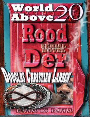 Cover of the book Rood Der: 20: World Above by Jerry Williams