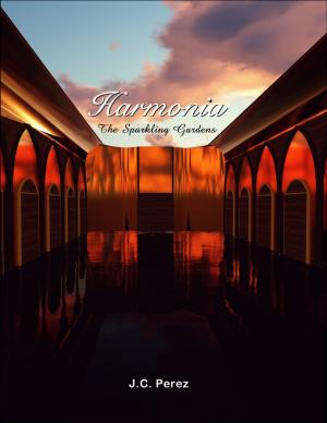 Cover of the book Harmonia - The Sparkling Garden by C. Rae Johnson