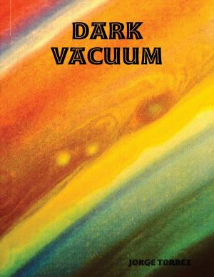 Cover of the book Dark Vacuum by Mathew Tuward