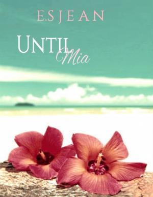 Cover of the book Until Mia by C.A. Green