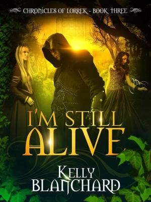Cover of the book I'm Still Alive by James Maxey