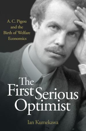 Cover of the book The First Serious Optimist by Etel Solingen