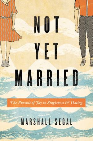 bigCover of the book Not Yet Married by 