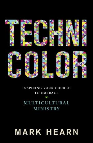 Cover of the book Technicolor by Robby Gallaty
