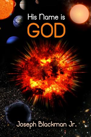Cover of the book His Name Is God by Hamad S. Alomar