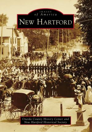 Cover of the book New Hartford by Mary M. Flekke, Sarah E. MacDonald, Randall M. MacDonald