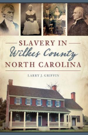 Cover of the book Slavery in Wilkes County, North Carolina by L. Louise Haynes, Charlotte Pedersen, St. Albans Historical Museum