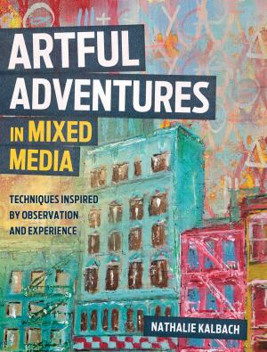 Cover of the book Artful Adventures in Mixed Media by Madeline Puckette