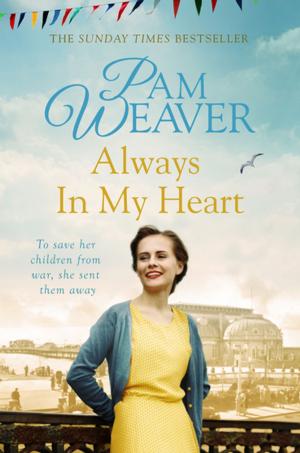 Cover of the book Always in My Heart by Chantelle Atkins