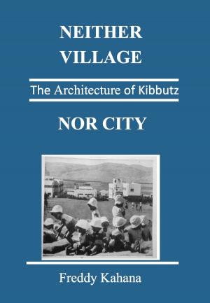 Cover of the book Neither Village Nor City by Alice Zogg