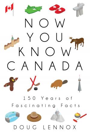 Cover of the book Now You Know Canada by Suzanne Sutherland
